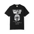 This Is the Way Christian T-shirt in black featuring John 14:6 and a faith-inspired sci-fi helmet design
