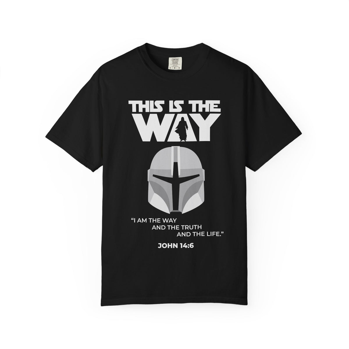 This Is the Way Christian T-shirt in black featuring John 14:6 and a faith-inspired sci-fi helmet design